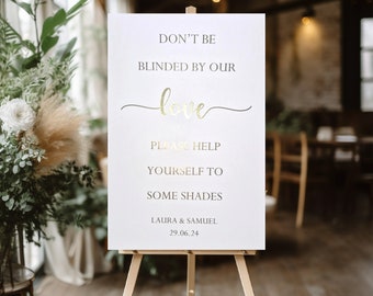 Blinded By Our Love Sign Foil Wedding Sign, Sunglasses Party Sign Wedding Signs Wedding Sunglasses