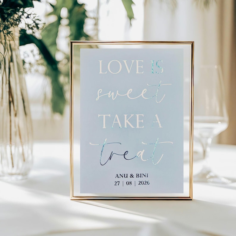 Love is Sweet Foil Wedding Sign: Dessert Table Decor image 4