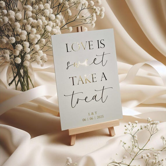Love is Sweet Foil Wedding Sign: Dessert Table Decor