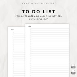 May include: A digital to-do list template for Supernote A5X2 and E-ink devices. The design features a clean, minimalist layout with the words "TO DO LIST" at the top. The template includes space for the date and checkboxes for tasks. Available in PNG and PDF formats.