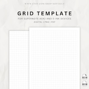 May include: Two blank grid templates for digital note-taking devices. The templates are in PNG and PDF format. The text on the image reads "GRID TEMPLATE FOR SUPERNOTE A5X2 AND E-INK DEVICES DIGITAL | PNG | PDF"