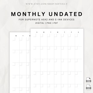 May include: A digital, undated monthly planner for Supernote A5X2 and e-ink devices. The planner is white with a grid layout for each day of the month. The text "MONTHLY UNDATED" is at the top.