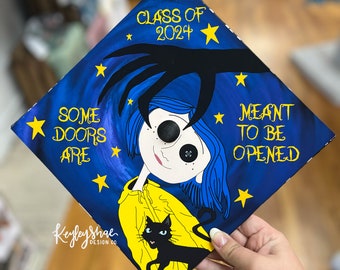 Graduation Cap Topper - Coraline - Cat - Customizable - Personlizable - Change Quote