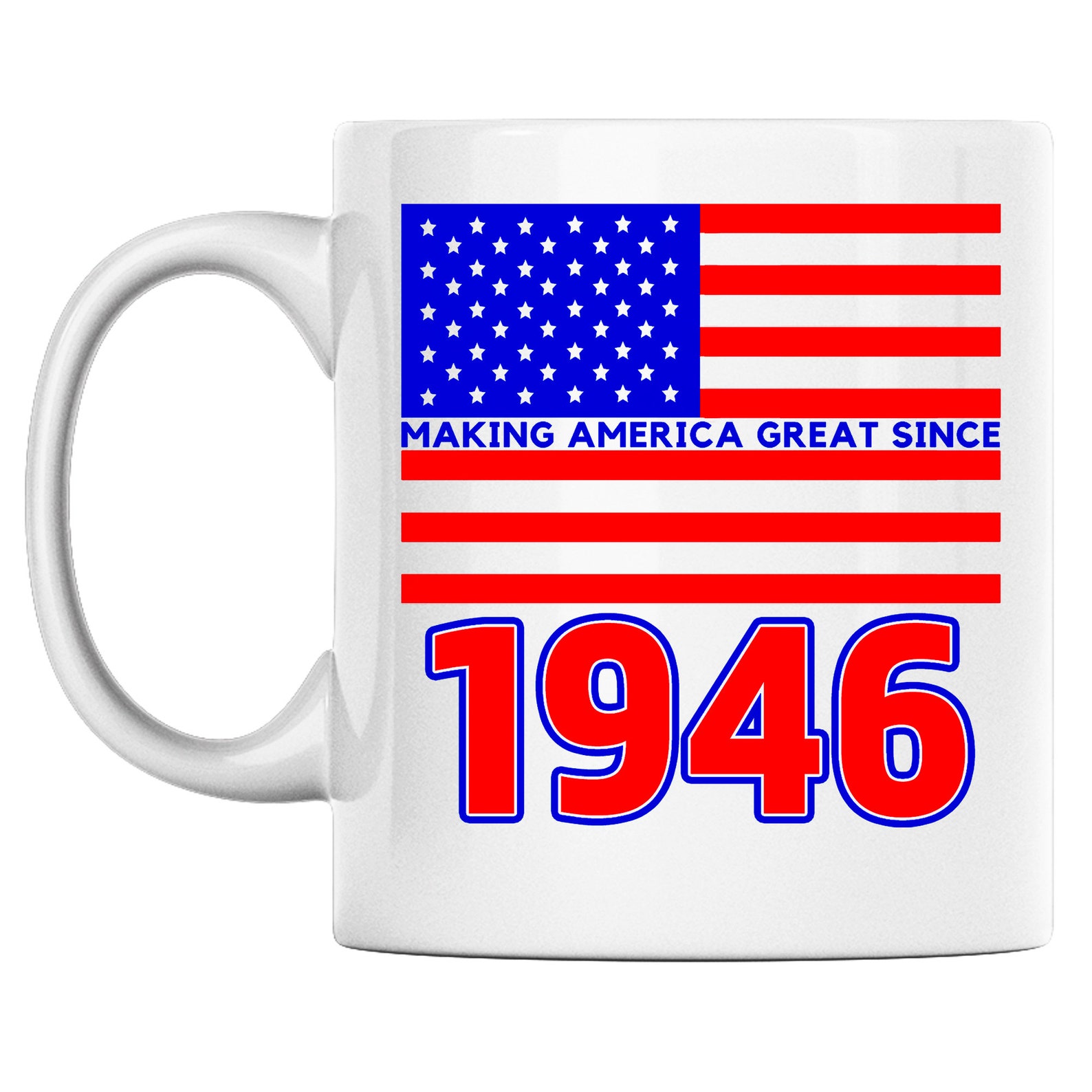 75th Birthday Born in 1946 Coffee Mug Boldly Says Making Etsy