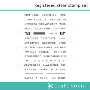 May include: Black and white clear stamp set with words such as "Sign Here", "Certified", "Due", "Identification", "Cancelled", "Address", "Department", "Void", "Filed", "Telephone", "Collect", "Required", "Duplicate", "Copy", "Attention", "Received", "Open", "Closed", "Signature", "Record", "Postage", "Serial", "Expired", "Registered", "Nonassignable", "Statement", "Classified", "Set", "Member", "Order", "No", "Notice", "Dated", "#", "Form", and "Shipment".