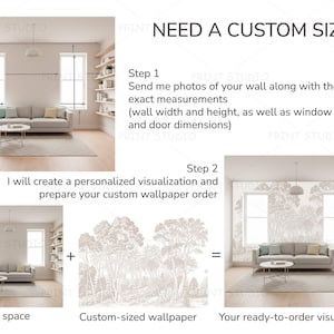 May include: An image illustrating custom wallpaper design. It shows a room with a sofa and windows, with text saying "NEED A CUSTOM SIZE?" and instructions to send wall measurements for a personalized visualization.