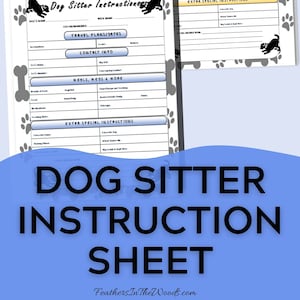 Dog Sitter Instruction Sheet | Bonus Pet Sitter Printable! | 3 Color Options | Dog Sitter Checklist | Dog Sitter Notes