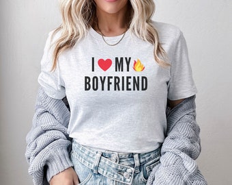 I Love My Hot Boyfriend Shirt, I Heart My Boyfriend T-Shirt, Gift for Girlfriend, Gift for Boyfriend