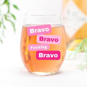 Bravo, Bravo, F**king Bravo Real Housewives Gifts - Beverly Hills 11.75 oz Stemless Wine Glass