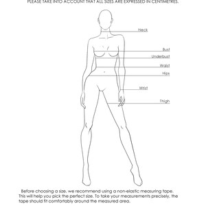 May include: Line drawing of a female figure with labeled measurement points: neck, bust, underbust, waist, hips, wrist, and thigh. Text at the top states sizes are in centimeters. The text at the bottom advises using a non-elastic measuring tape.