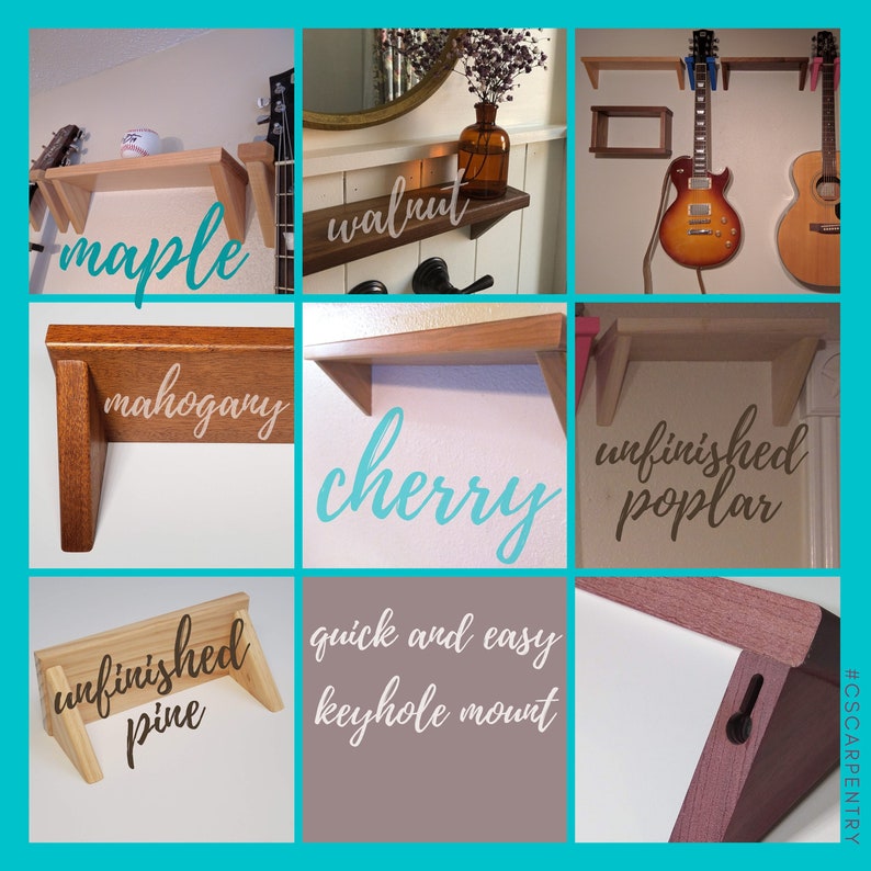 May include: A collage of nine images showcasing different wood types for floating shelves. The shelves are unfinished, stained, or painted in various wood tones, including maple, walnut, mahogany, cherry, and poplar. The text "quick and easy keyhole mount" is visible in the bottom center image.  #CSGCARPENTRY