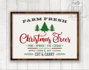 Farm Fresh Christmas Trees Sign SVG Dxf Cut File Printable for Christmas Home Decor and Rustic Sign. Personal and small business use.