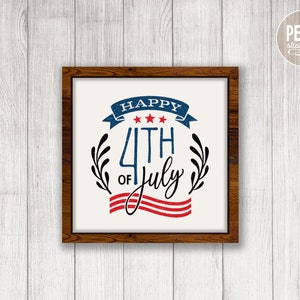 Happy Fourth of July SVG Cut File. Patriotic SVG, Great for Rustic Sign & Modern Farmhouse Decoration.