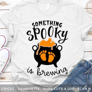 Halloween SVG. Something Spooky Is Brewing SVG Cut File. Great for Halloween Pregnant T-Shirt and Apparel.