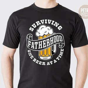 Surviving Fatherhood One Beer At A Time SVG Cut File. A Father&#39;s Day SVG. Personal and Commercial Use Is Allowed.