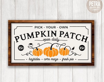 Pick Your Own Pumpkin Patch Sign SVG Cut File. A Fall SVG Cut File with Pumpkin. Great for Rustic Sign and Modern Farmhouse Decor.