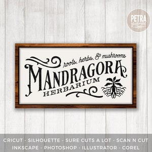 Halloween SVG. Mandragora Herbarium Shop Sign SVG Cut File. Great for Crafting Halloween Rustic Sign and Modern Farmhouse Decoration.