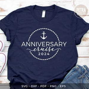 Anniversary Cruise With Year SVG Cut File. Great for summer couple cruise shirt who celebrate wedding anniversary.