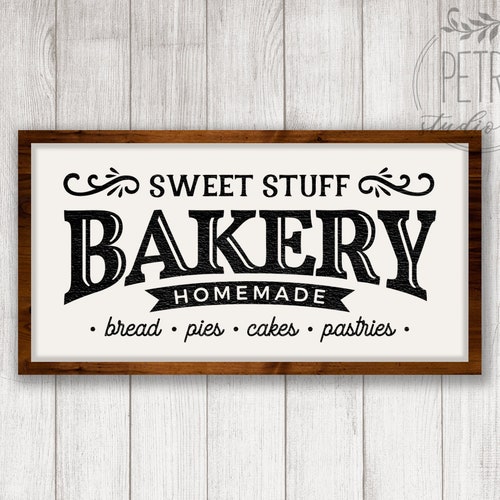 Sweet Stuff Bakery Homemade Sign SVG Cut File for Your Rustic Etsy