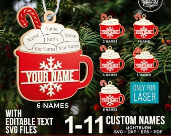Christmas Ornament Hot Cocoa Laser SVG Bundle Files With Editable Names. Personalizable Up To Six Names For Christmas Tree Ornaments.