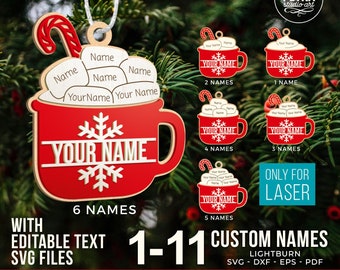 Christmas Ornament Hot Cocoa Laser SVG Bundle Files With Editable Names. Personalizable Up To Six Names For Christmas Tree Ornaments.