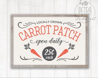 Locally Organic Carrot Patch Easter Sign SVG cut file. For Easter Day Vintage Sign and Rustic Modern Farmhouse Wall Art Decoration.