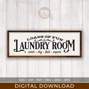 Laundry Room Sign SVG Cut File for Rustic Home Decor and Farmhouse Wall Decoration. Personal small business use.