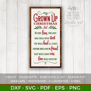My Grown Up Christmas List SVG-bestand knippen voor rustiek kersthuisdecor en boerderijwanddecoratie. Persoonlijk gebruik in kleine bedrijven.