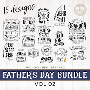 Father&#39;s Day SVG Bundle Volume 02, 15 Files of Svg Dxf Png Pdf Eps. Personal and Commercial Use Is Allowed.