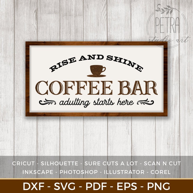 Download Coffee Bar Sign SVG Cut File with Quote Rise and Shine for | Etsy