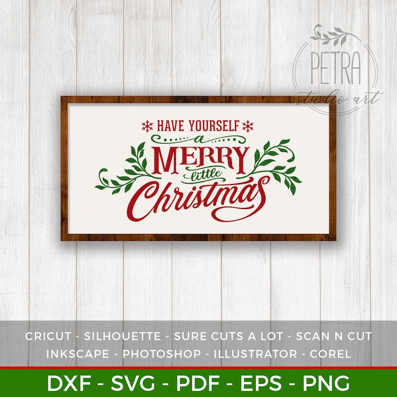 Download Have Yourself a Merry Little Christmas SVG Cut File for ...