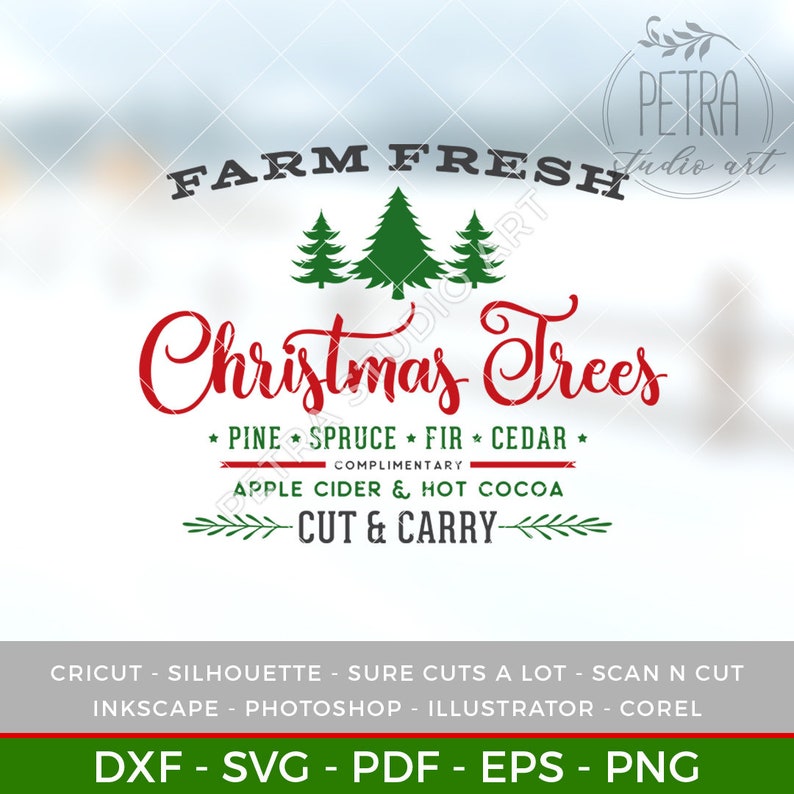 Farm Fresh Christmas Trees Sign SVG Dxf Cut File Printable for - Etsy