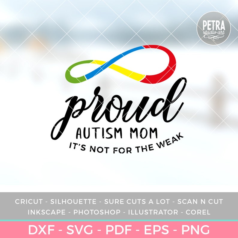 Free Free Proud Autism Mom Svg 317 SVG PNG EPS DXF File