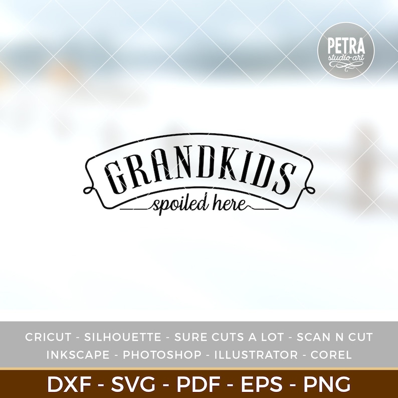 Free Free 92 Grandkids Spoiled Here Svg SVG PNG EPS DXF File