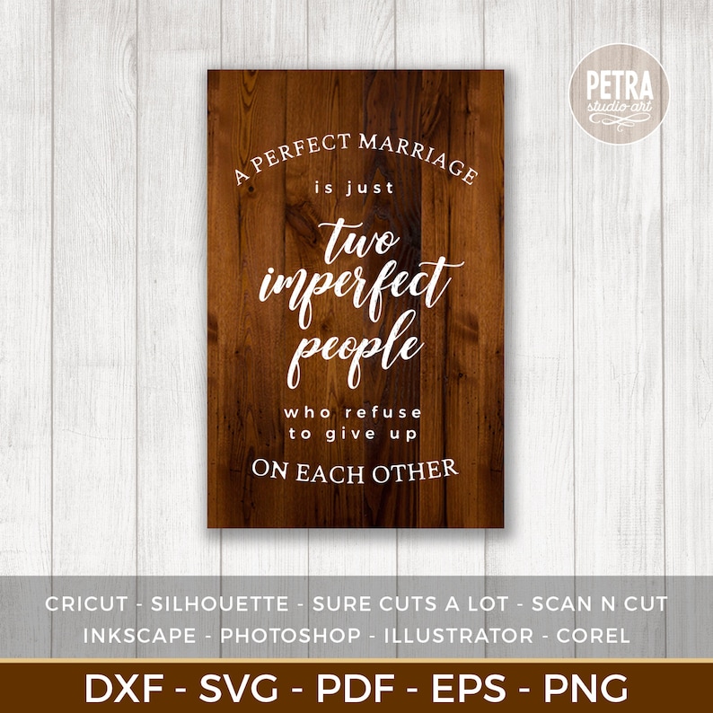 Download Love Quote SVG. Perfect Marriage is Just Two Imperfect ...