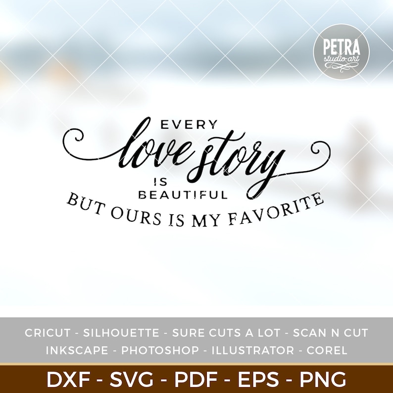 Free Free 82 Every Love Story Is Beautiful Svg Free SVG PNG EPS DXF File
