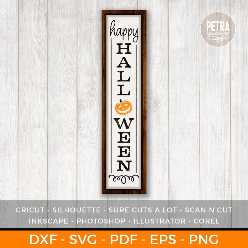 Download Happy Halloween SVG Cut File. Great for Vertical Tall Sign ...