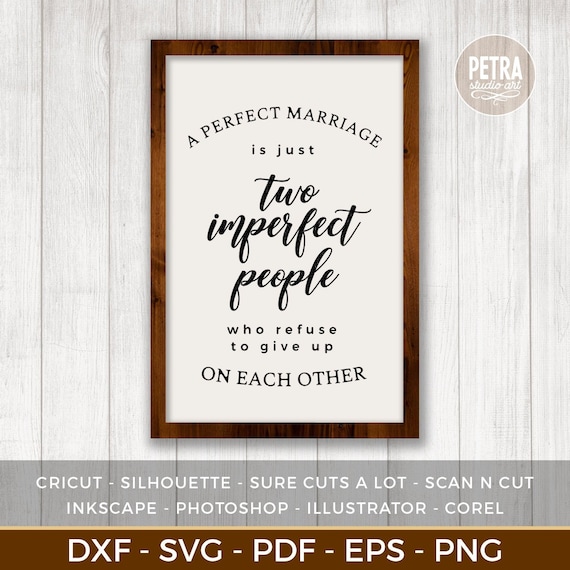 Free Free 279 Marriage Love Quote Svg SVG PNG EPS DXF File