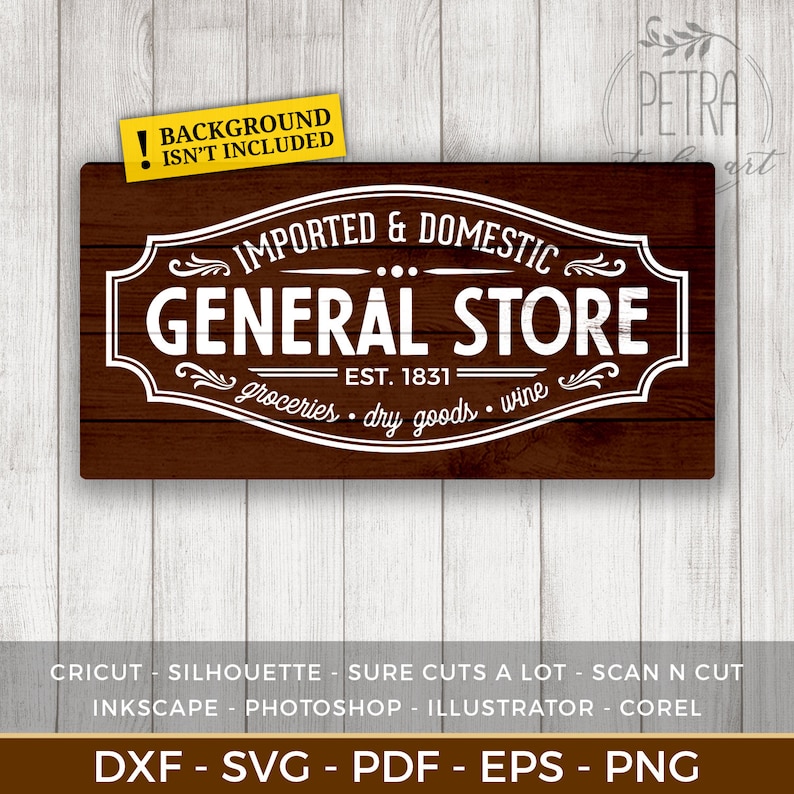 General Store Sign SVG Cut File for Vintage Rustic Home Decor Etsy