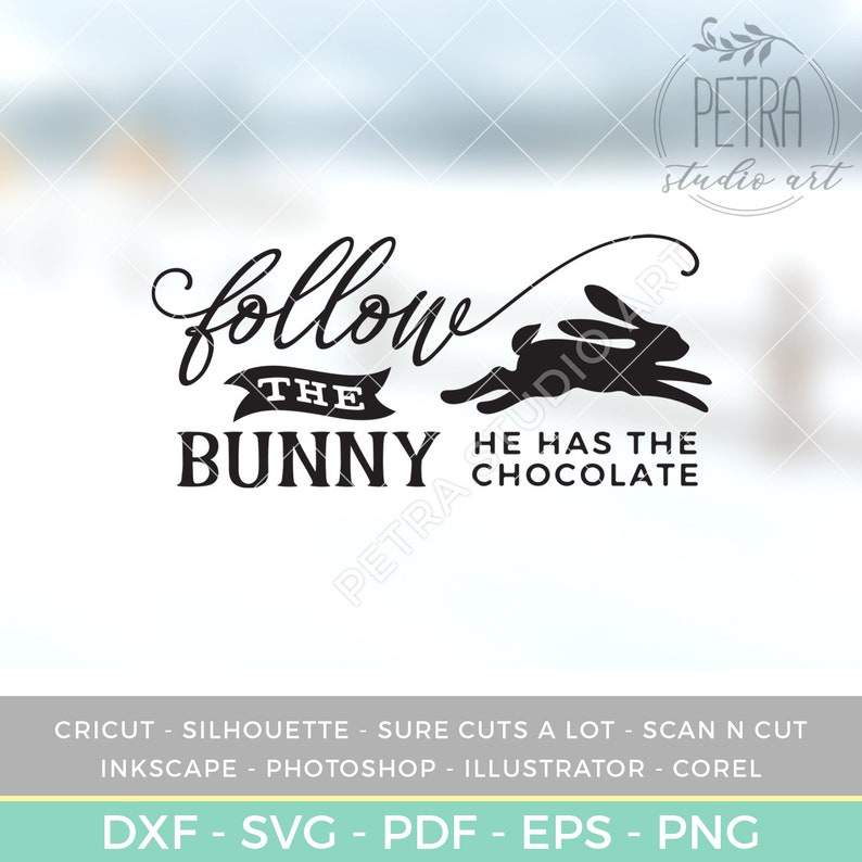 Download Chocolate Easter Bunny SVG cut file. Follow The Bunny for ...