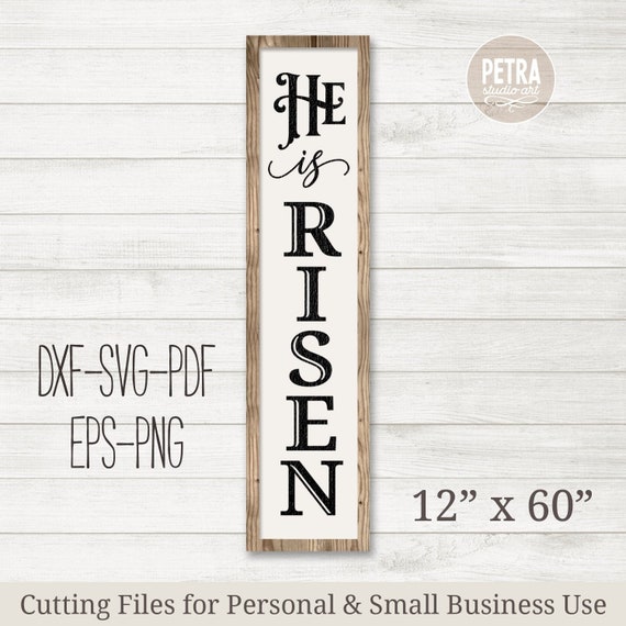 Download He Is Risen Vertical Sign Svg Cut File Easter Svg For Easter Etsy