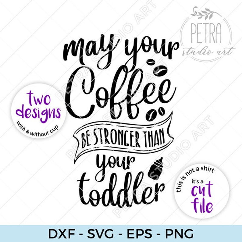 Free Free Coffee Toddler Svg 833 SVG PNG EPS DXF File