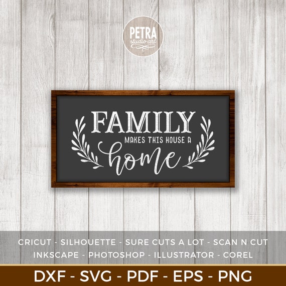 Download Family Svg Family Makes This House A Home Svg Cut File Great Etsy
