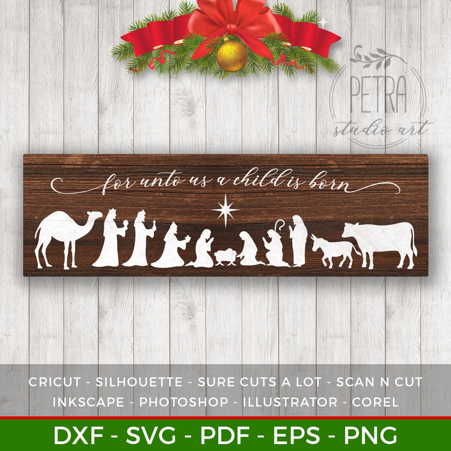 Nativity Svg Cut File. For Unto Us A Child is Born for Rustic Christm…