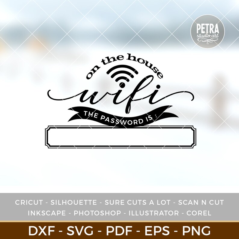 On the House Wifi Password Sign SVG Cut File. for Guest Room Etsy