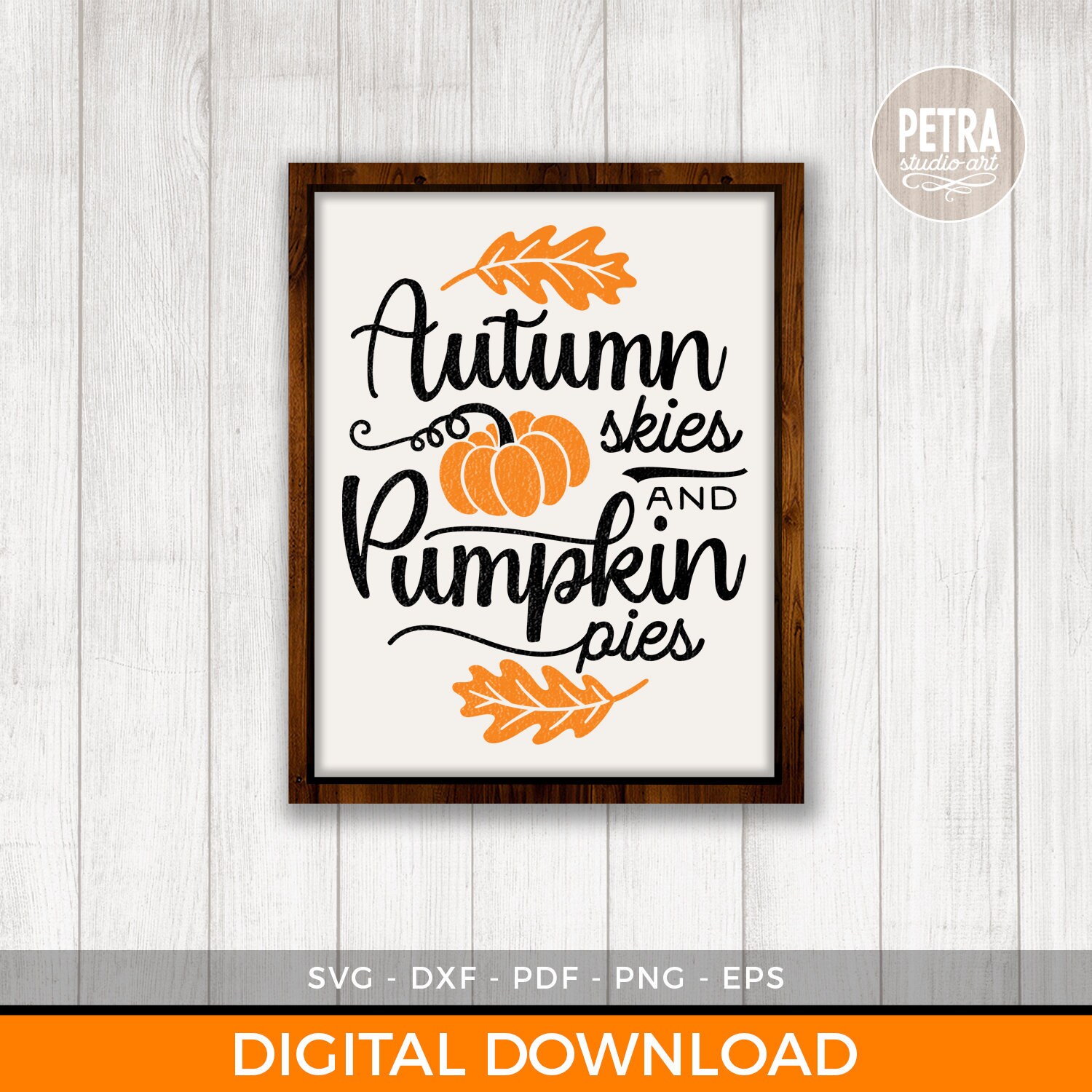 Autumn leaves and pumpkin pies svg