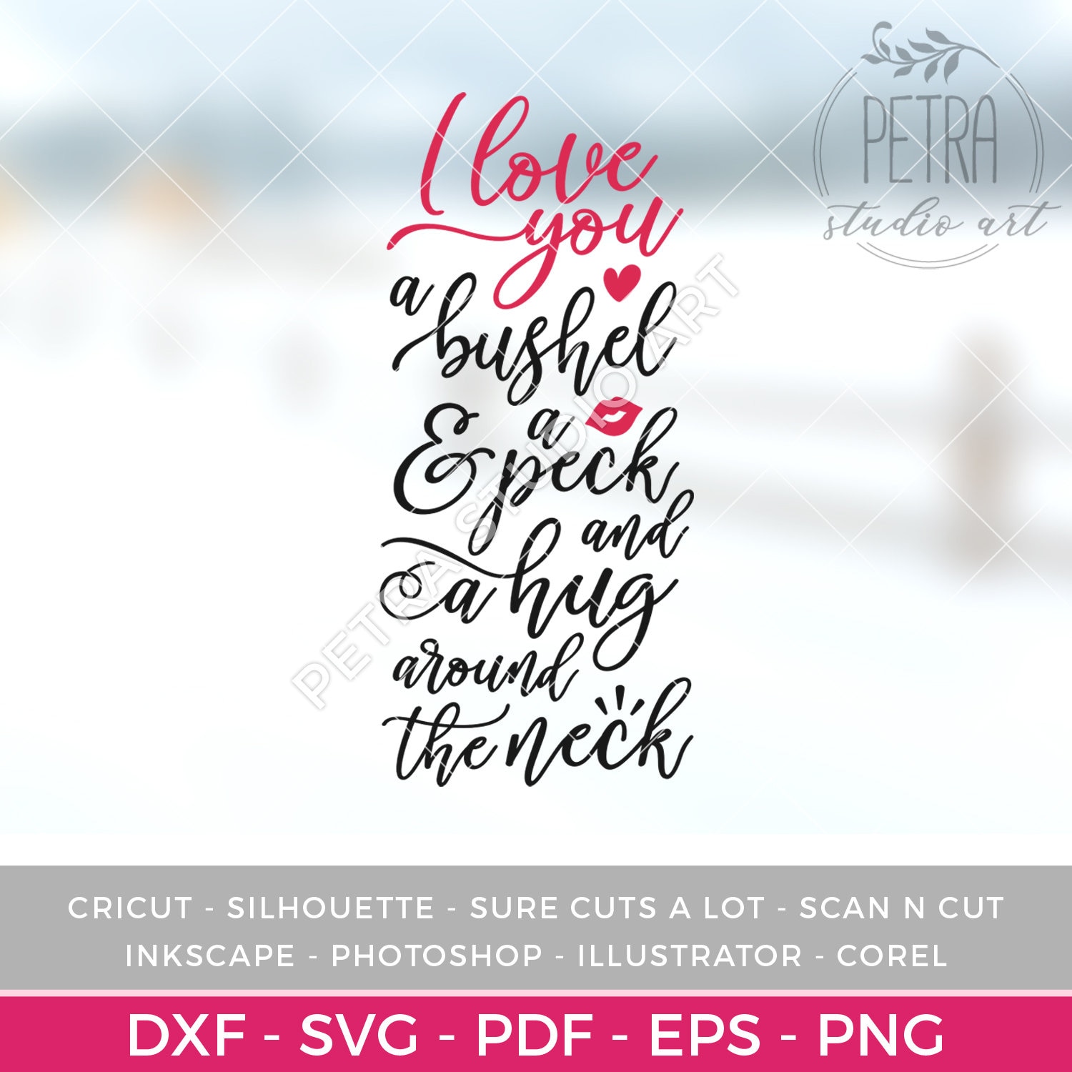 I Love You A Bushel and A Peck SVG Cut File for Valentines | Etsy