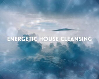 Energetic House Cleansing