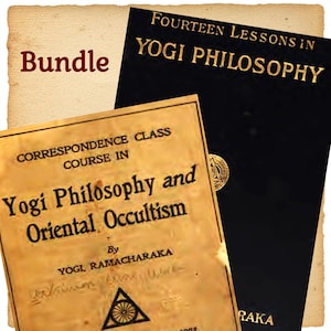 1903-1905- &quot;Fourteen Lessons and Advanced Course in Yogi Philosophy & Oriental Occultism&quot; by Yogi Ramacharaka. 2 Books Bundle +BONUS IMAGES