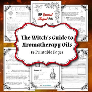 Magical Aromatherapy Essential Oils for Rituals - Witchcraft Guide to Purify, Protect & Enchant Spells